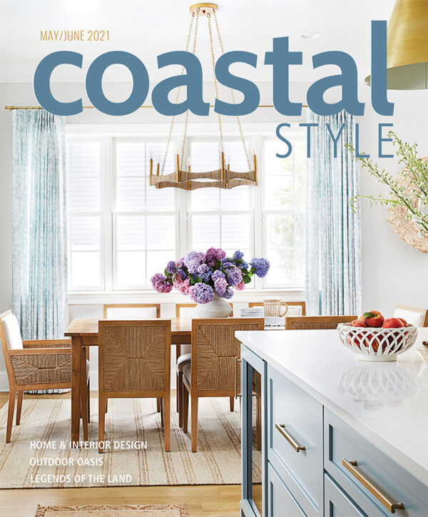 Coastal Style May-June 2021 Magazine